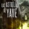 LAS ASTILLAS DE YAVÉ de RODOLFO MARTÍNEZ