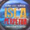 Dicen de ISLA PERPETUA…