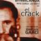 REIVINDICANDO EL CINE DE LOS 80 (12): EL CRACK