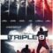 LAS GRANDES DESCONOCIDAS: TRIPLE 9